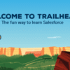 SF Trailhead Salesforce Trailhead - Enhancing Your Salesforce Knowledge