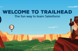 Salesforce Trailhead - Enhancing Your Salesforce Knowledge